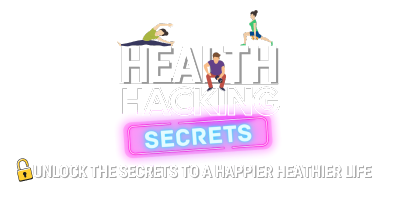 Health Hacking Secrets